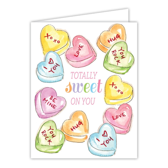 "Totally Sweet On You" Greeting Card