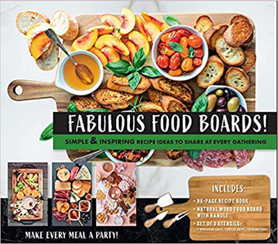 Fabulous Food Boards Kit: Simple & Inspiring Recipe Ideas to Share at Every Gathering - Includes Guidebook, Serving Board, and Cheese Knives