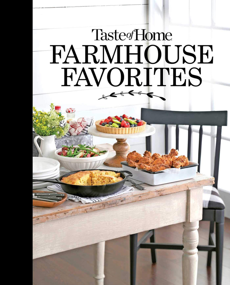 Taste of Home: Farmhouse Favorites