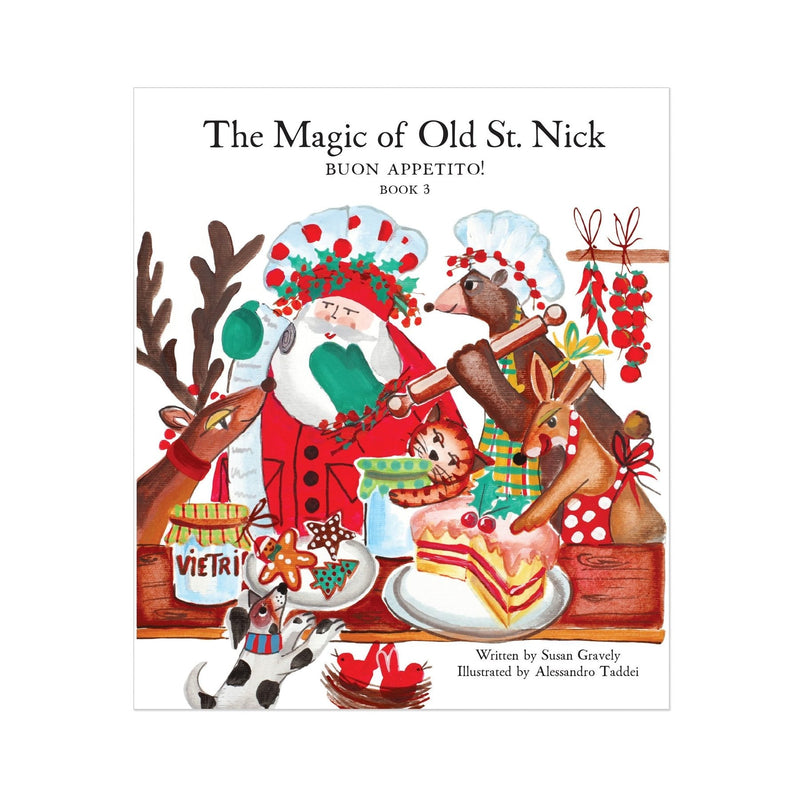 The Magic of Old St. Nick: Buon Appetito Children&